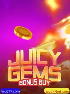Descubra o Fascinante Mundo de JuicyGemsBonusBuy no heu777.com